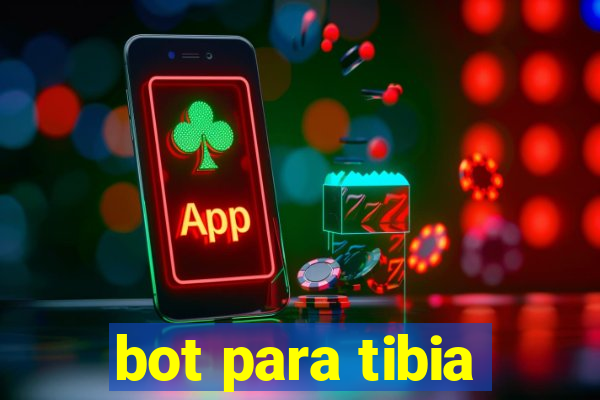 bot para tibia